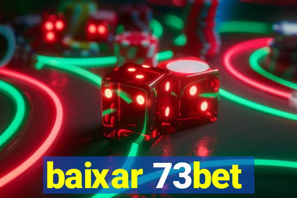 baixar 73bet